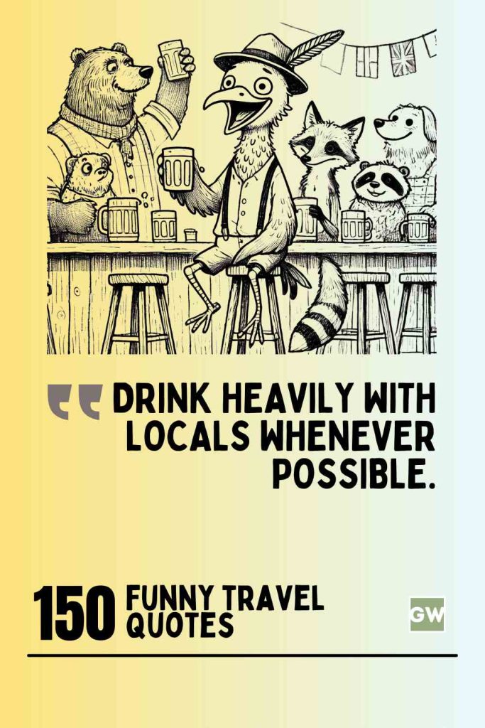 150 Clever & Funny Travel Quotes for Every Adventure