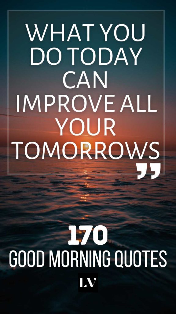 170 Positive Good Morning Quotes for a Fresh Start